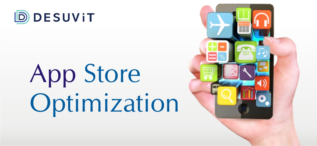 App Store Optimization: A Comprehensive Guide