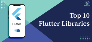 Flutter Libraries