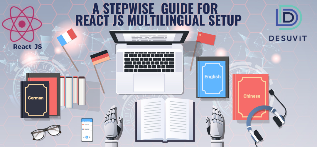 Stepwise guide for multilingual React JS