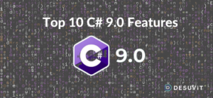 Top 10 C #9.0 Features