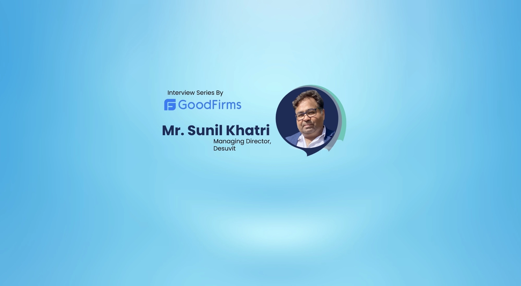goodfirm sunil khatri